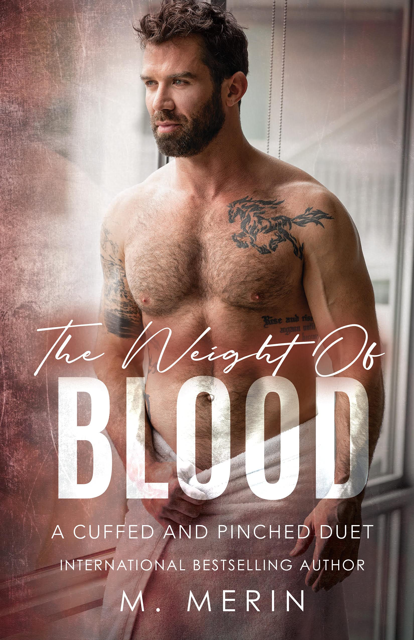 The Weight of Blood (Cuffed & Pinched)