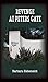 Revenge at Peters Gate by Barbara Siebeneick