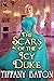 The Scars of the Icy Duke by Tiffany Baton