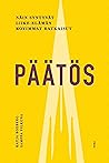 Päätös – Näin syntyvät liike-elämän kovimmat ratkaisut by Katja Boxberg