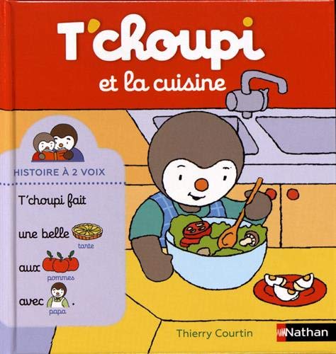T'choupi et la cuisine (French Edition)