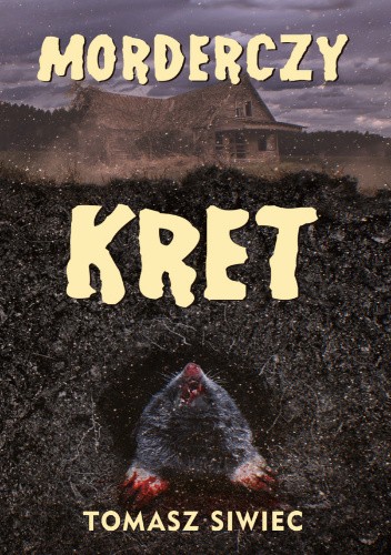 Morderczy Kret