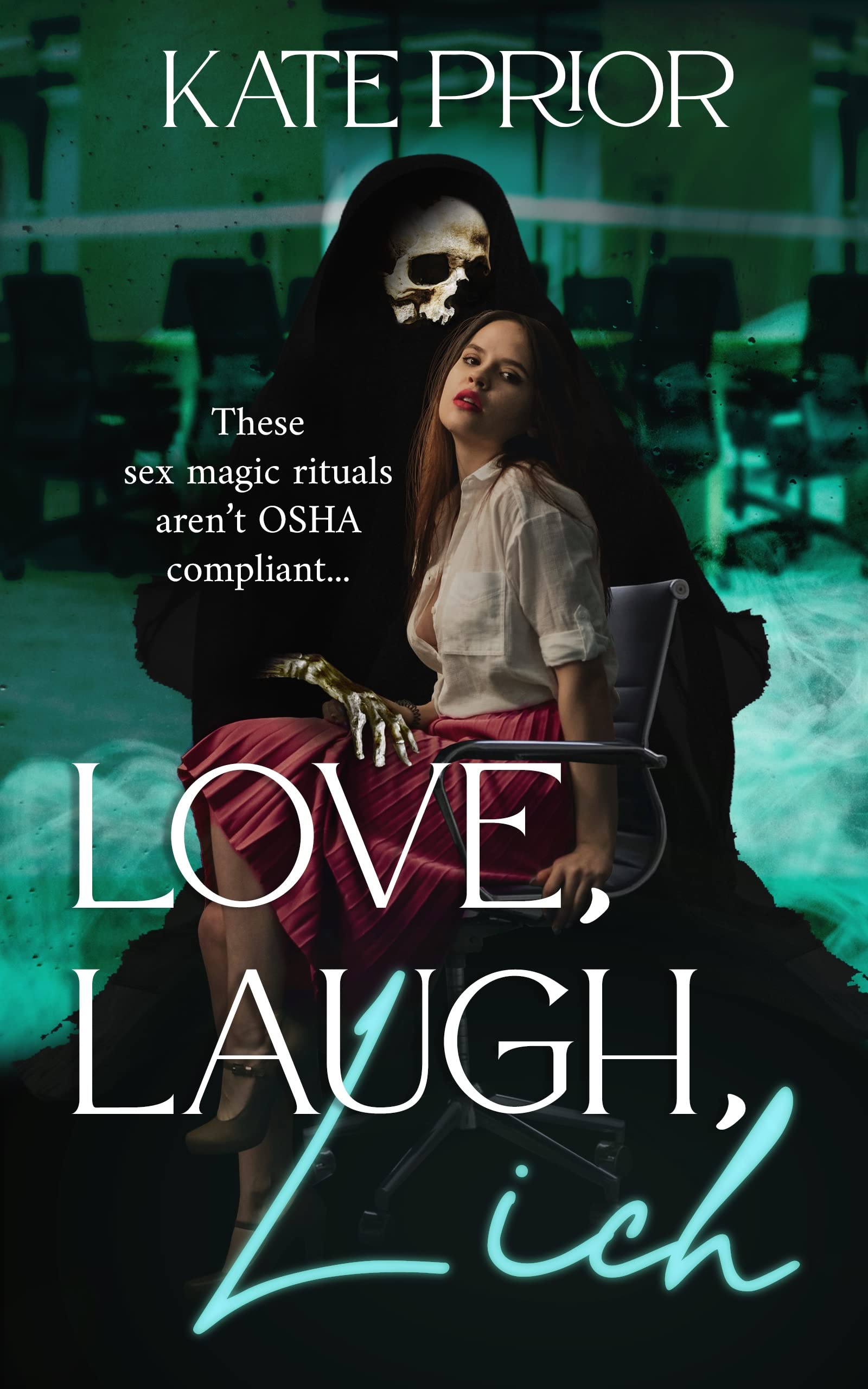 Love, Laugh, Lich (Claws & Cubicles, #1)