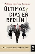 Últimos días en Berlín