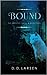 Bound (The Academy, #3)