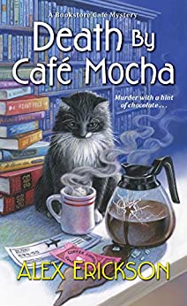 Death by Café Mocha (A Bookstore Cafe Mystery Book 7)