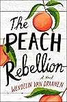 The Peach Rebellion