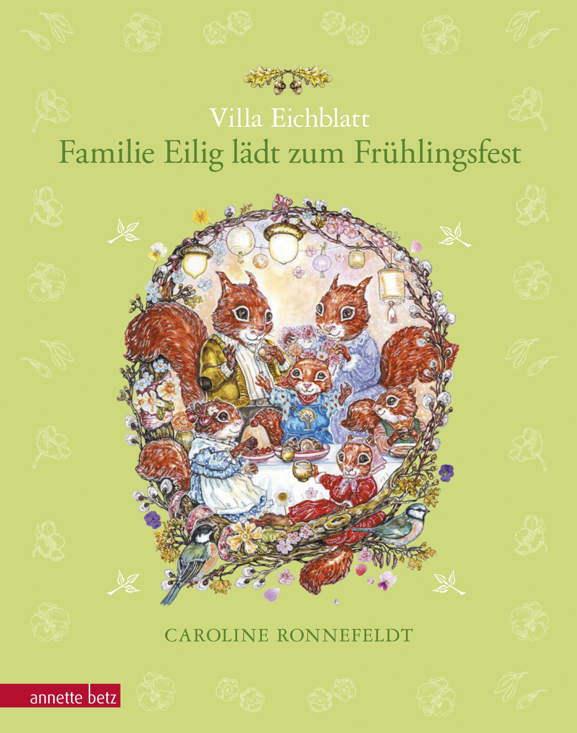 Familie Eilig lädt zum Frühlingsfest (Villa Eichblatt, #2)