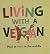 Living with a Vegan