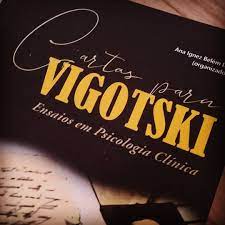 Cartas Para Vigotski: ensaios em Psicologia Clínica (Paperback)