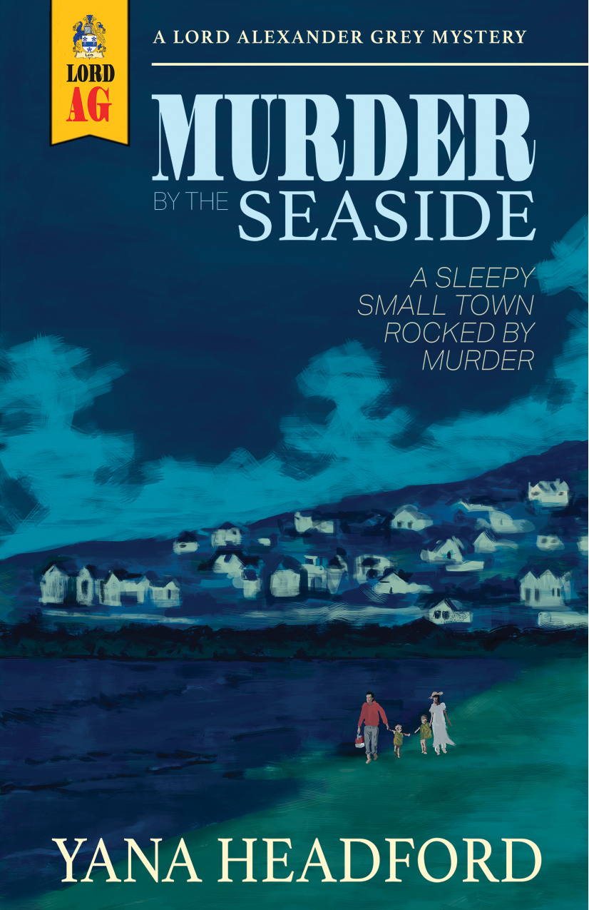 Murder by the Seaside (Lord Alexander Grey Mystery Series #1)