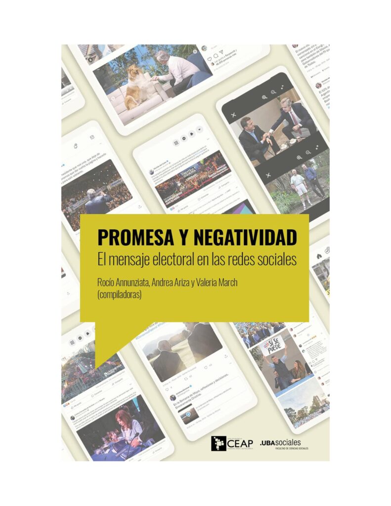 Promesa y negatividad. El mensaje electoral en las redes sociales