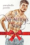 A No-Strings Noel by Annabelle Jacobs