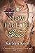 Now Face to Face (Tamworth Saga Book 3)
