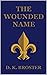 The Wounded Name