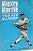 Mickey Mantle: Yankee Slugger