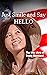 Just Smile and Say Hello by Trang Moreland