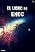 EL LIBRO DE ENOC : El libro de Enoc completo en español - Traducción original 2021 con notas adicionales