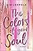 The Colors of Your Soul by Kim Leopold
