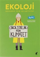 Ekoloji Gezegen İçin 40 Aktivist