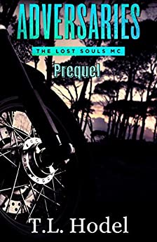 Adversaries Prequel (The Lost Souls MC, #0.5)