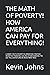 THE MATH OF POVERTY! HOW AMERICA CAN PAY FOR EVERYTHING! by Kevin Johns