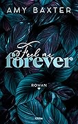 Feel Me Forever