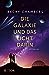 Die Galaxie und das Licht darin