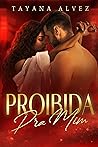 Book cover for PROIBIDA PRA MIM: Um romance com diferença de idade (Portuguese Edition)