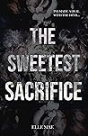 The Sweetest Sacr...