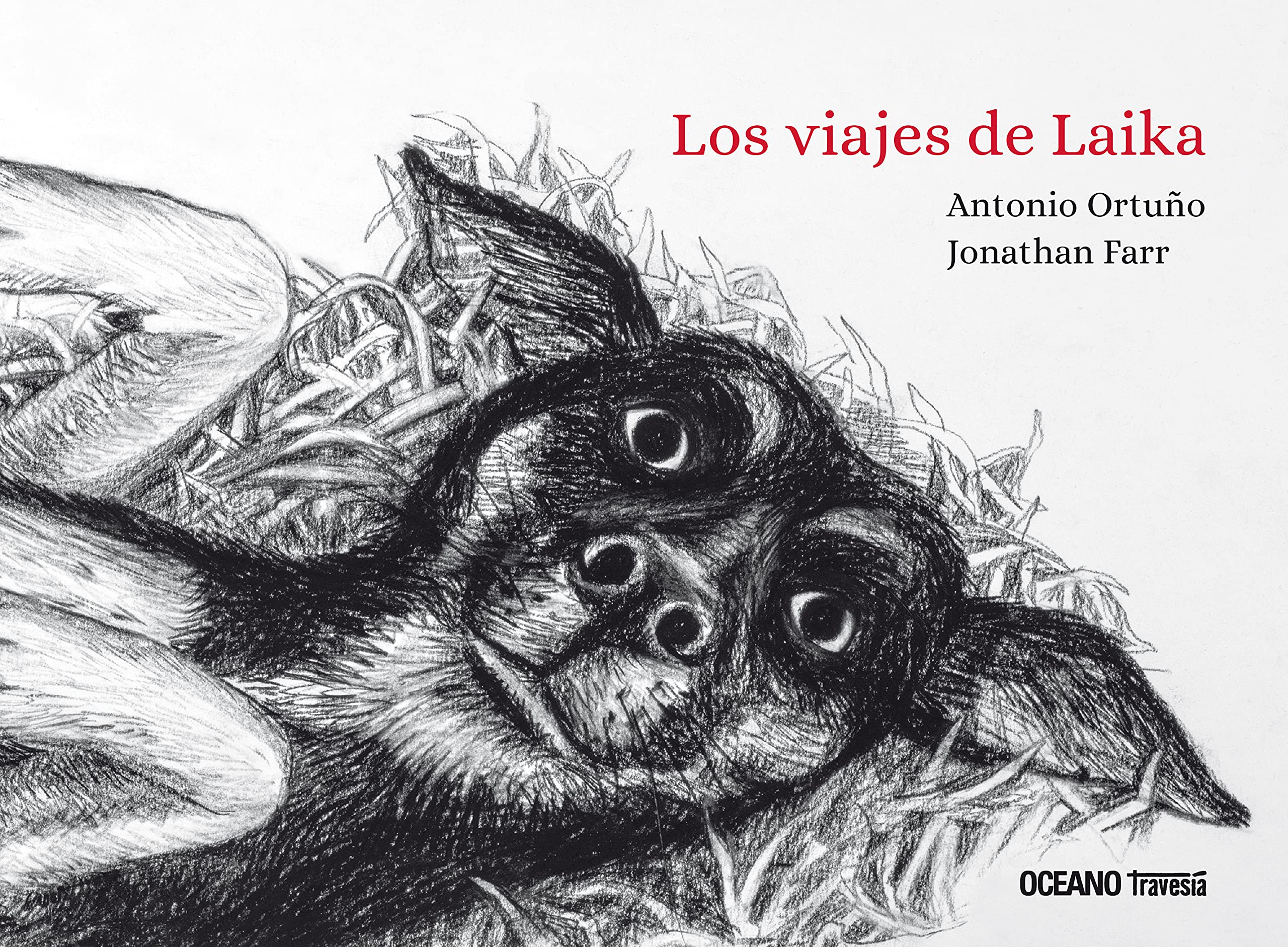 Los viajes de Laika (Álbumes) (Spanish Edition)