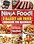 Ninja Foodi 2-Basket Air Fryer Cookbook for Beginners: Simple & Delicious Air Fryer Recipes and 4 Weeks Diet Plan for Beginners and Advanced Users