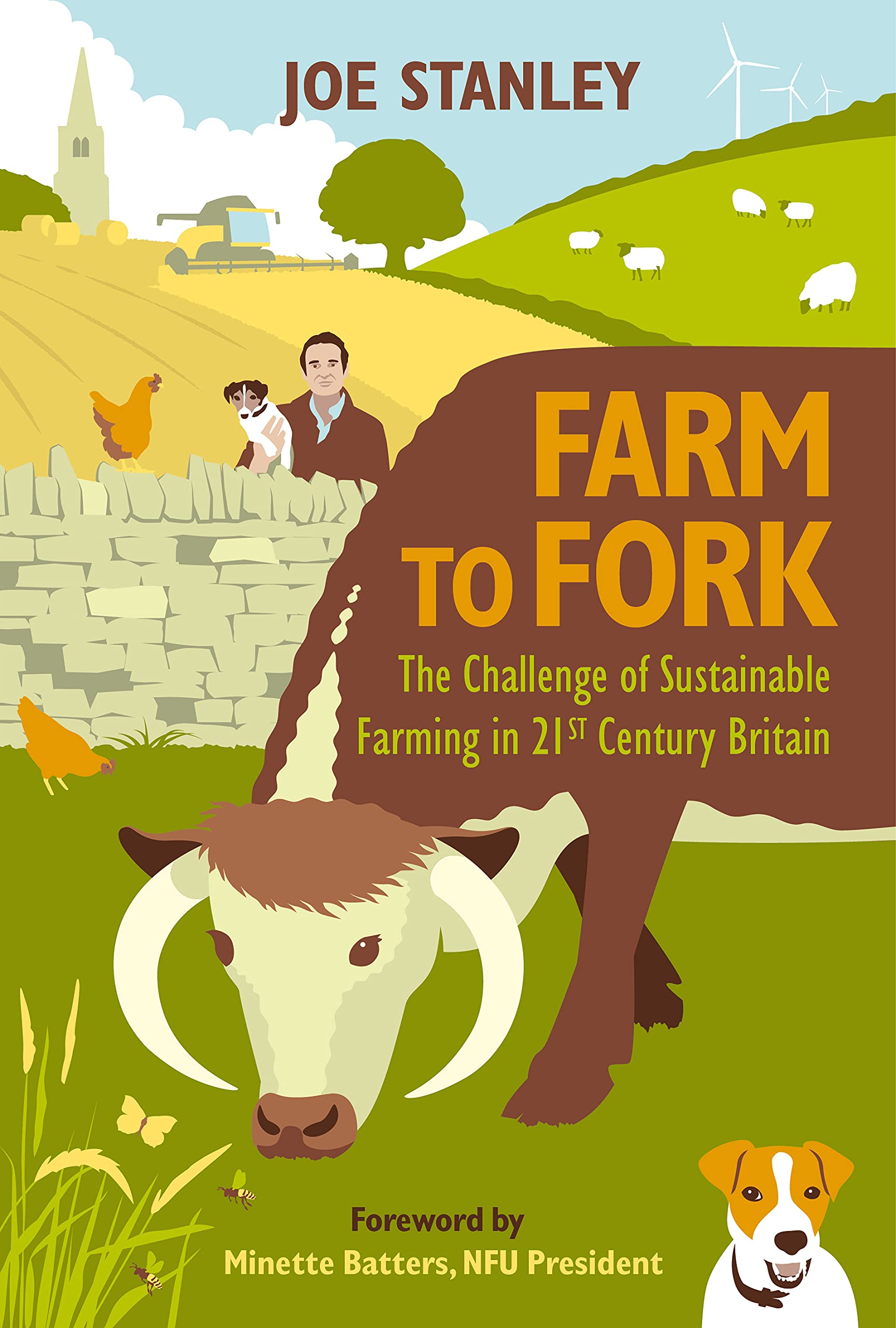 Farm to Fork: The Challenge of Sustainable Farming in 21st Century Britain (Kindle Edition)