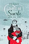 Cambia mi suerte ...