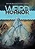 Weird Horror, Issue 3, Fall 2021