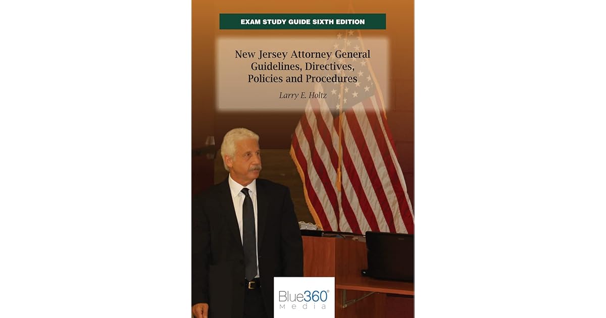 New Jersey Exam Study Guide The New Jersey Attorney General Guidelines