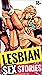 LESBIAN SEX STORIES 18+ by Larisa Dons