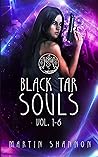 Black Tar Souls: ...