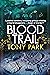 Blood Trail by Tony Park