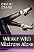 Winter With Mistress Alexa:...