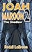 Joah Maroon 2: The Shadow -...