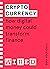 Cryptocurrency (WIRED guides): How Digital Money Could Transform Finance