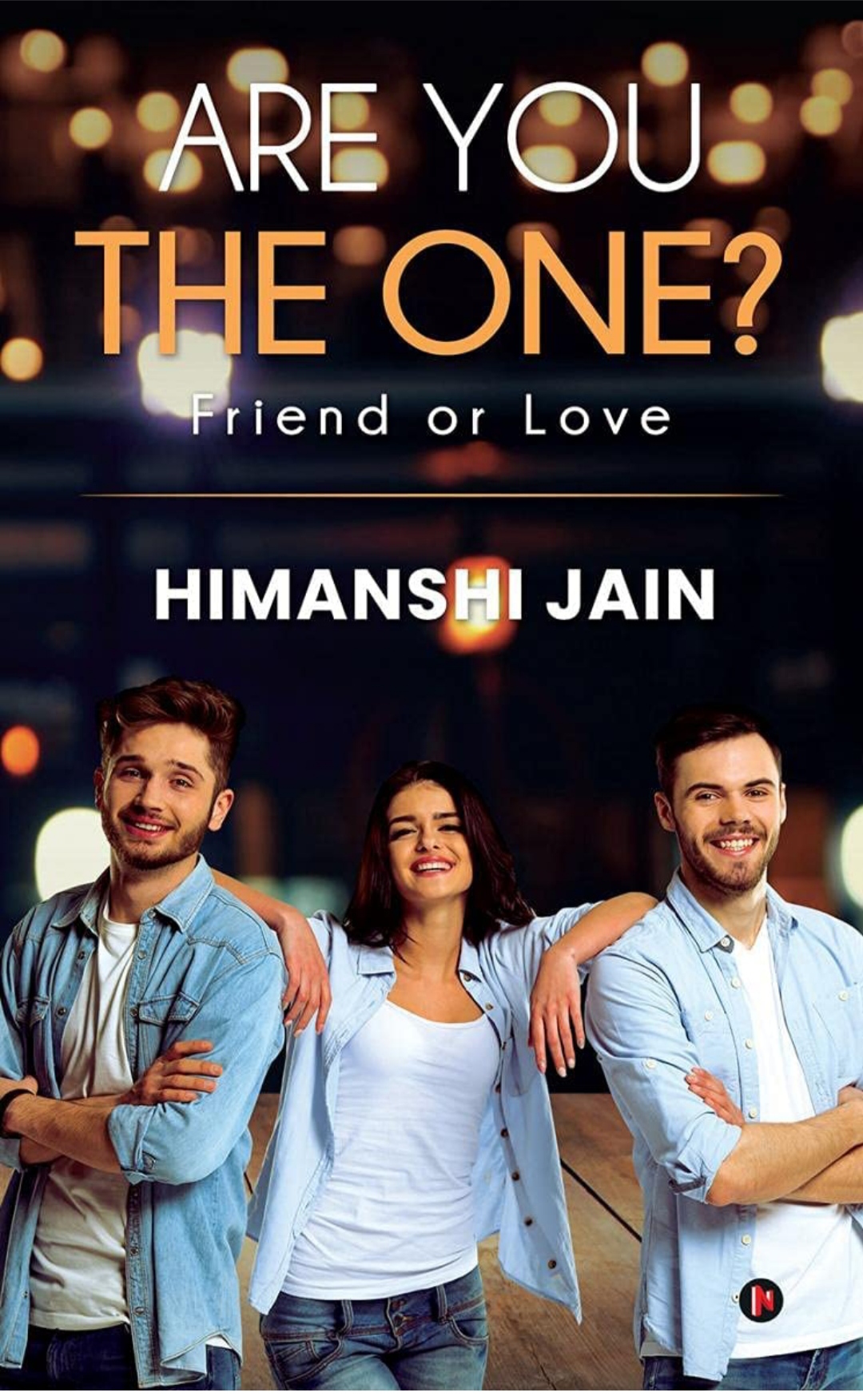 Are You The One?: Friend or Love