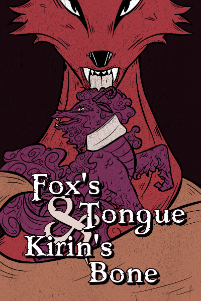 Fox's Tongue and Kirin's Bone (ebook)
