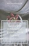 La mejor meditaci...