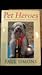 Pet Heroes: Amazing Tales O...