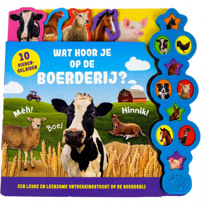 Wat hoor je op de boerderij? (Board book)