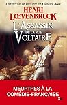 L'Assassin de la rue Voltaire by Henri Lœvenbruck