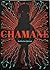 Chamane by Katherine Quénot