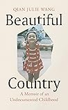 Beautiful Country by Wang  Qian Julie